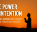 Power of Intention