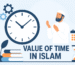 Value of Time in Islam