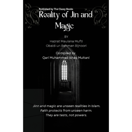 Reality of Jinn and Magic