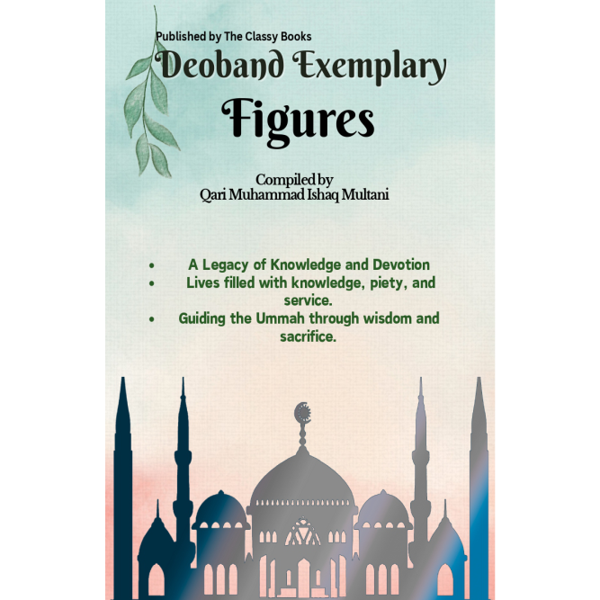 Deoband Exemplary Figures Deoband Exemplary Figures