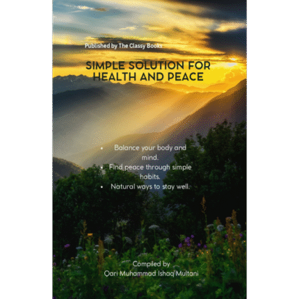 Simple Solution for health and peace