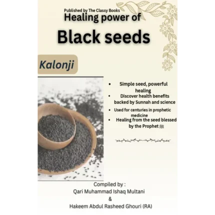 Healing Power of Black Seeds (Kalongi)