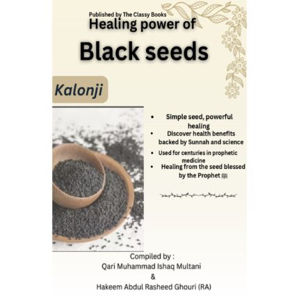 Healing Power of Black Seeds (Kalongi)