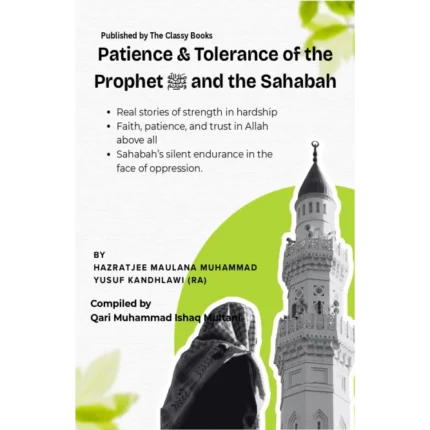 Patience & Tolerance of the Prophet (SAW) and the Sahabah