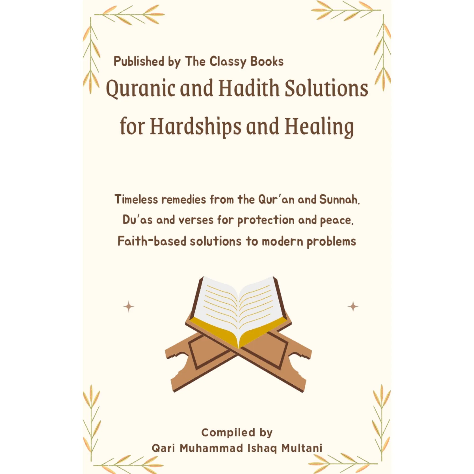 Quranic-and-Hadith-Solutions-for-Hardships-and-Healing Quranic and Hadith Solutions for Hardships and Healing