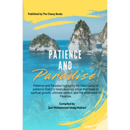 Patience and Paradise