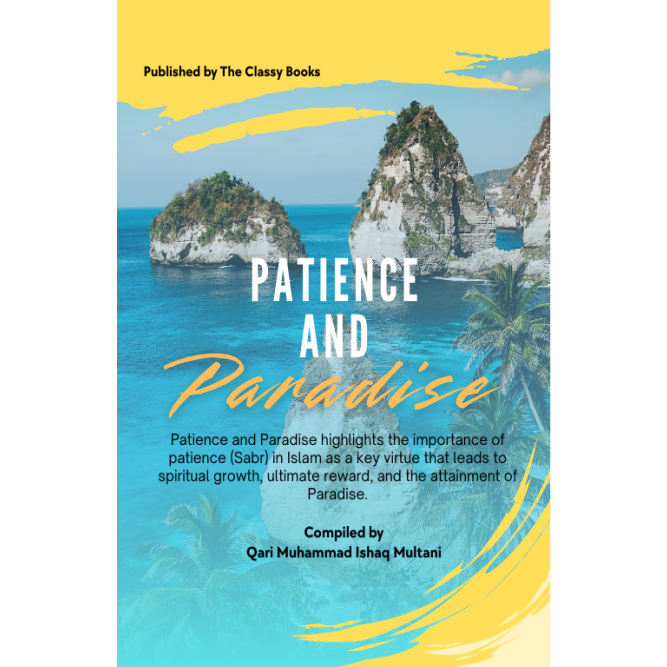 Patience and Paradise